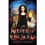 کتاب Keeper of Lost Souls اثر Kristy Centeno انتشارات تازه ها