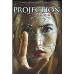 کتاب Projection اثر Risa Green and Risa Green انتشارات Soho Teen