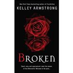 کتاب Broken اثر Kelley Armstrong انتشارات Bantam