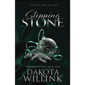 کتاب Stepping Stone  اثر Dakota Willink انتشارات تازه ها
