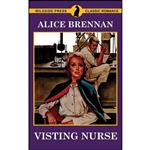 کتاب Visting Nurse اثر Alice Brennan انتشارات Wildside Press