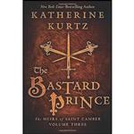 کتاب The Bastard Prince اثر Katherine Kurtz انتشارات تازه ها