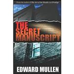 کتاب The Secret Manuscript اثر Edward Mullen انتشارات تازه ها