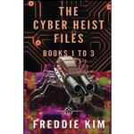 کتاب The Cyber Heist Files - Books 1 to 3 اثر Freddie Kim انتشارات تازه ها