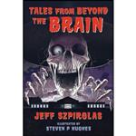 کتاب Tales from Beyond the Brain اثر Jeff Szpirglas and Steven P. Hughes انتشارات Orca Book Publishers