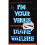 کتاب Im Your Venus اثر Diane Vallere انتشارات تازه ها