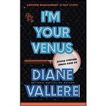 کتاب Im Your Venus اثر Diane Vallere انتشارات تازه ها 