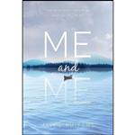 کتاب Me and Me اثر Alice Kuipers انتشارات Kids Can Press