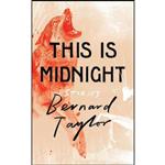 کتاب This Is Midnight اثر Bernard Taylor انتشارات Valancourt Books
