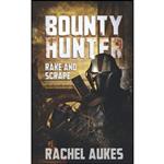 کتاب Bounty Hunter اثر Rachel Aukes انتشارات تازه ها