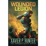 کتاب Wounded Legion اثر Xavier P. Hunter انتشارات تازه ها