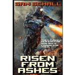 کتاب Risen from Ashes  اثر Sam Schall and Amanda S. Green انتشارات تازه ها