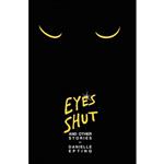 کتاب Eyes Shut and Other Stories اثر Danielle Epting انتشارات Atmosphere Press