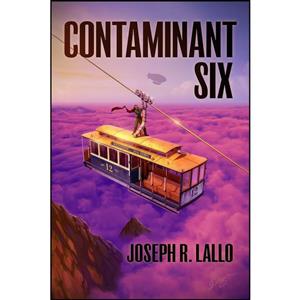 کتاب Contaminant Six اثر Joseph Lallo انتشارات 