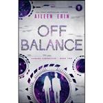 کتاب Off Balance  اثر Aileen Erin انتشارات Ink Monster