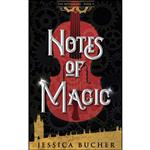 کتاب Notes of Magic  اثر Jessica Bucher انتشارات تازه ها