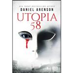 کتاب Utopia 58 اثر Daniel Arenson انتشارات تازه ها