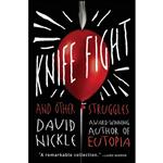 کتاب Knife Fight اثر David Nickle انتشارات Open Road Media