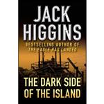 کتاب The Dark Side of the Island اثر Jack Higgins انتشارات Open Road Media Mystery & Thriller