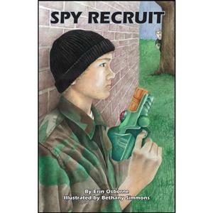 کتاب Spy Recruit اثر Erin Osborne and Bethany Simmons انتشارات Pelican Publishing