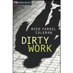 کتاب Dirty Work اثر Reed Farrel Coleman انتشارات Rapid Reads 