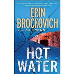 کتاب Hot Water اثر CJ Lyons and Erin Brockovich انتشارات Vanguard Press