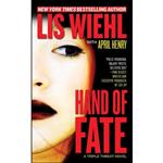 کتاب Hand of Fate اثر Lis Wiehl and April Henry انتشارات Forge Books