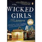 کتاب The Wicked Girls اثر Alex Marwood انتشارات Penguin Books
