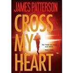 کتاب Cross My Heart  اثر James Patterson انتشارات Little, Brown and Company