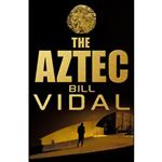 کتاب The Aztec اثر Bill Vidal انتشارات Arrow
