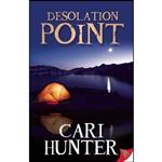 کتاب Desolation Point اثر Cari Hunter انتشارات Bold Strokes Books