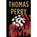 کتاب Poison Flower  اثر Thomas Perry انتشارات Mysterious Press