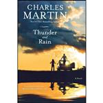 کتاب Thunder and Rain اثر Charles Martin انتشارات تازه ها