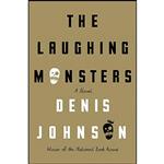 کتاب The Laughing Monsters اثر Denis Johnson انتشارات HarperCollins Publishers