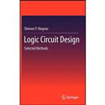 کتاب Logic Circuit Design اثر Shimon Peter Vingron انتشارات Springer