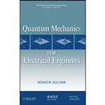 کتاب Quantum Mechanics for Electrical Engineers اثر Dennis Michael Sullivan انتشارات Wiley-IEEE Press