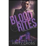 کتاب Blood Rites  اثر Amity Cross انتشارات تازه ها