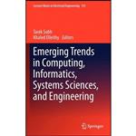 کتاب Emerging Trends in Computing, Informatics, Systems Sciences, and Engineering  اثر Tarek Sobh and Khaled Elleithy انتشارات Springer