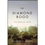 کتاب The Diamond Bogo اثر Robert F. Jones انتشارات Skyhorse