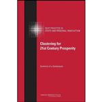 کتاب Clustering for 21st Century Prosperity اثر جمعی از نویسندگان انتشارات National Academies Press