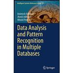 کتاب Data Analysis and Pattern Recognition in Multiple Databases  اثر جمعی از نویسندگان انتشارات Springer