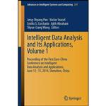 کتاب Intelligent Data analysis and its Applications, Volume I اثر جمعی از نویسندگان انتشارات Springer