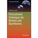 کتاب Pretreatment Techniques for Biofuels and Biorefineries  اثر Zhen Fang انتشارات Springer