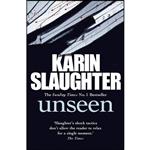 کتاب Unseen اثر Karin Slaughter انتشارات Arrow