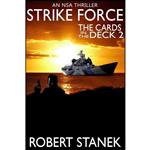 کتاب Strike Force. The Cards in the Deck 2 اثر Robert Stanek انتشارات تازه ها