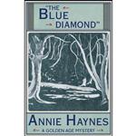 کتاب The Blue Diamond اثر Annie Haynes انتشارات تازه ها