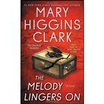 کتاب The Melody Lingers On اثر Mary Higgins Clark انتشارات Pocket Books