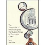 کتاب The Protection of Archaeological Heritage in Times of Economic Crisis اثر Elena Korka انتشارات Cambridge Scholars Publishing