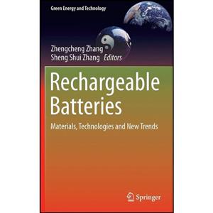 کتاب Rechargeable Batteries اثر جمعی از نویسندگان انتشارات Springer 