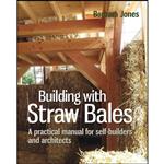 کتاب Building with Straw Bales اثر Barbara Jones انتشارات Green Books